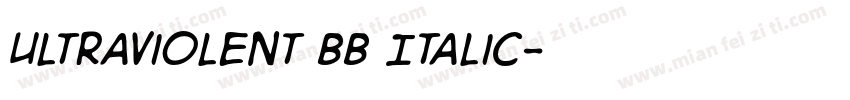 UltraViolent BB Italic字体转换